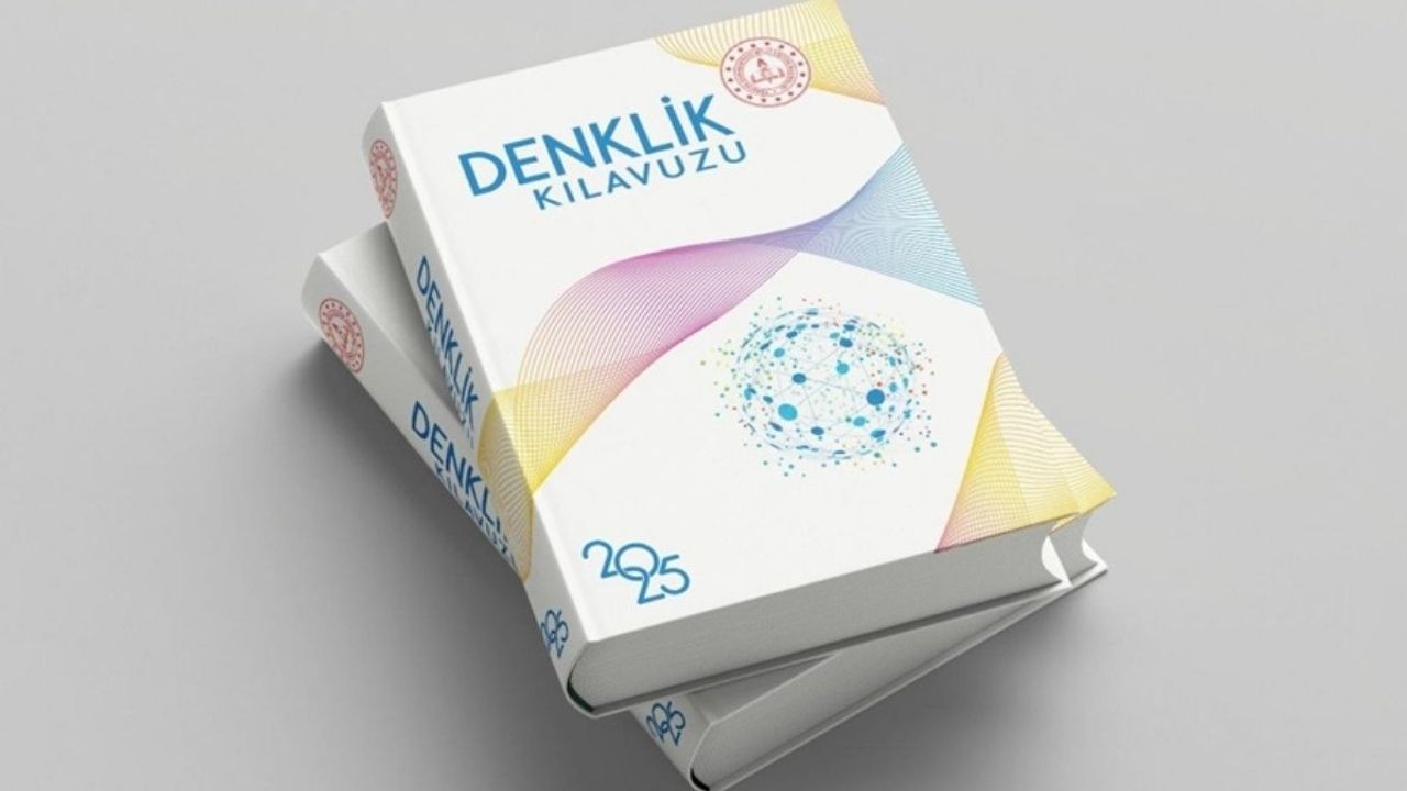 MEB'den uluslararası eğitim hamlesi! Denklik kılavuzu 2025 yayımlandı!