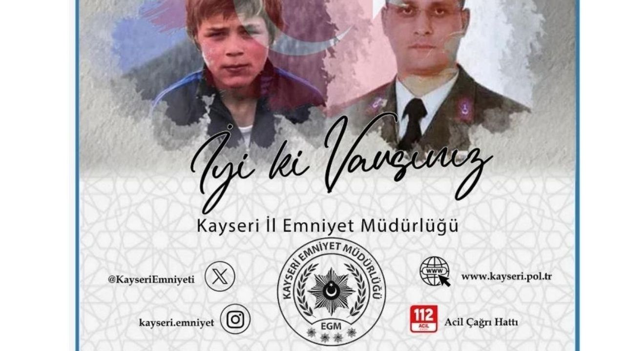 Kayseri emniyeti şehit Eren Bülbül ve Ferhat Gedik'i andı! İşte o paylaşım