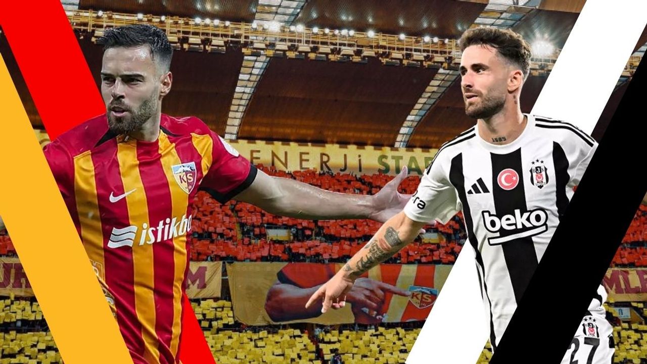 Kayserispor – Beşiktaş maçı ne zaman oynanacak?