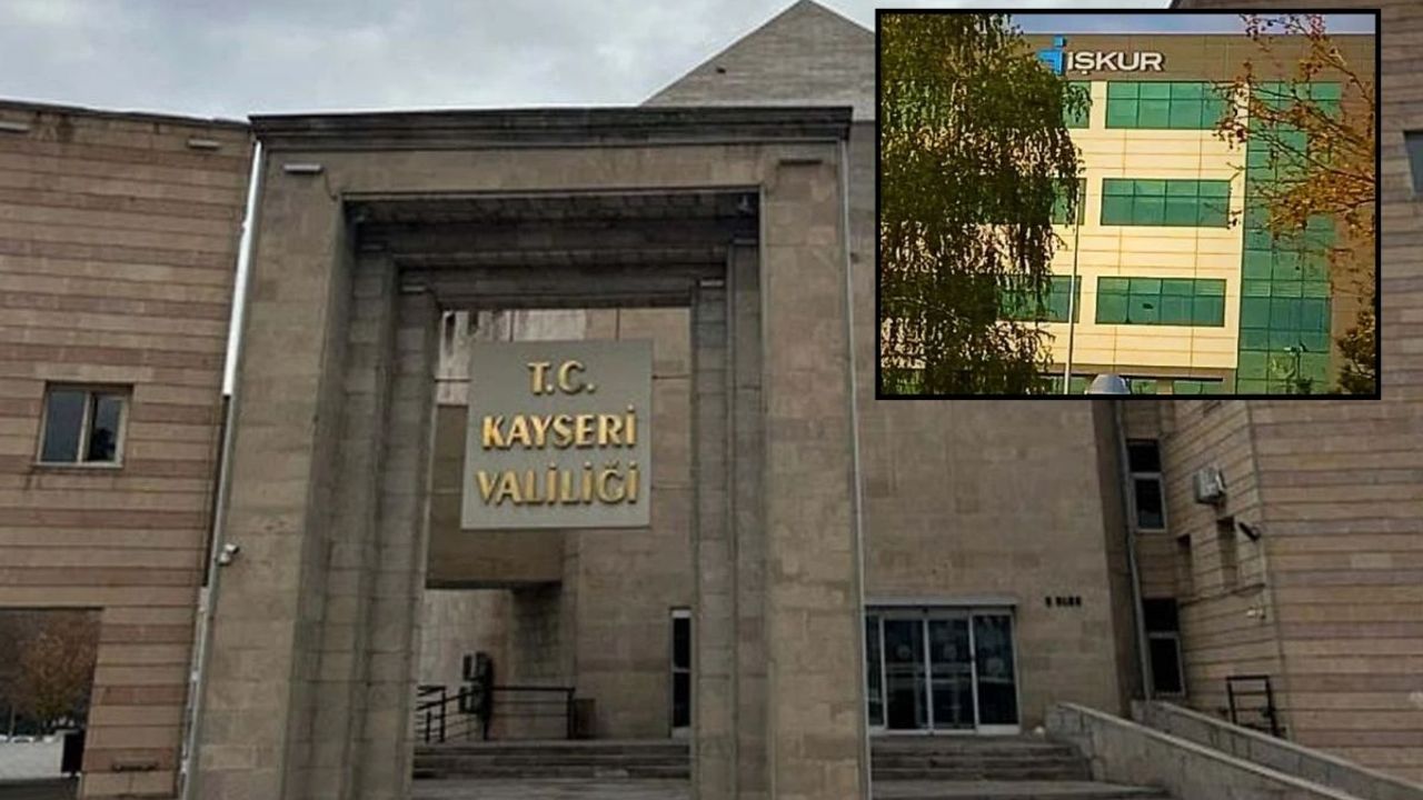 Kayseri Valiliği ve İŞKUR'dan 190 kişilik dev alım! Bütün ilçeleri kapsayacak