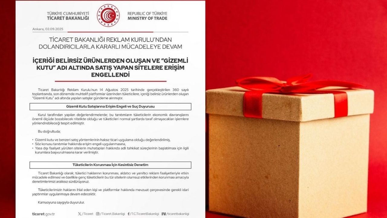 Bakanlıktan Gizemli Kutu kararı!