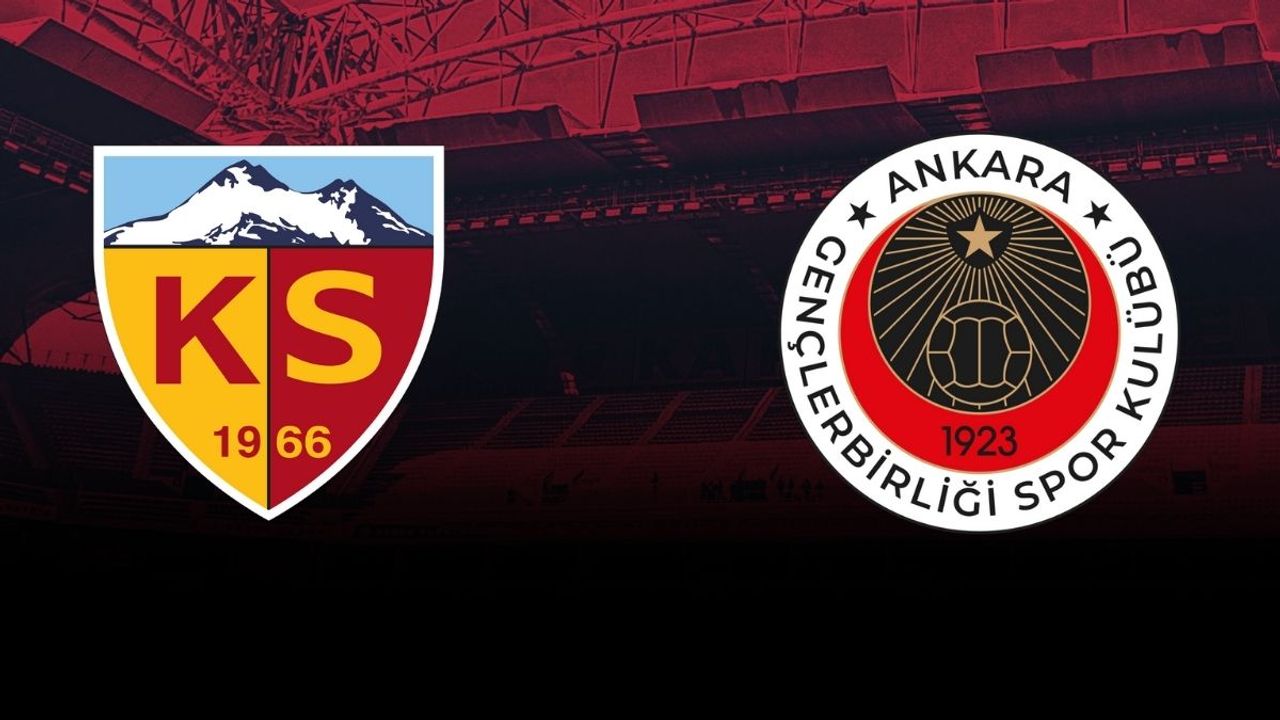 Kayserispor Gençlerbirliği maçı saat kaçta? Hangi kanalda?