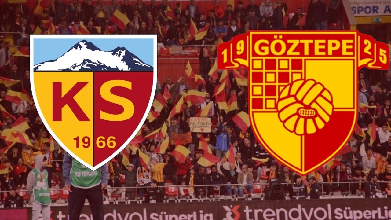 Kayserispor Göztepe maçı saat kaçta? Hangi kanalda?