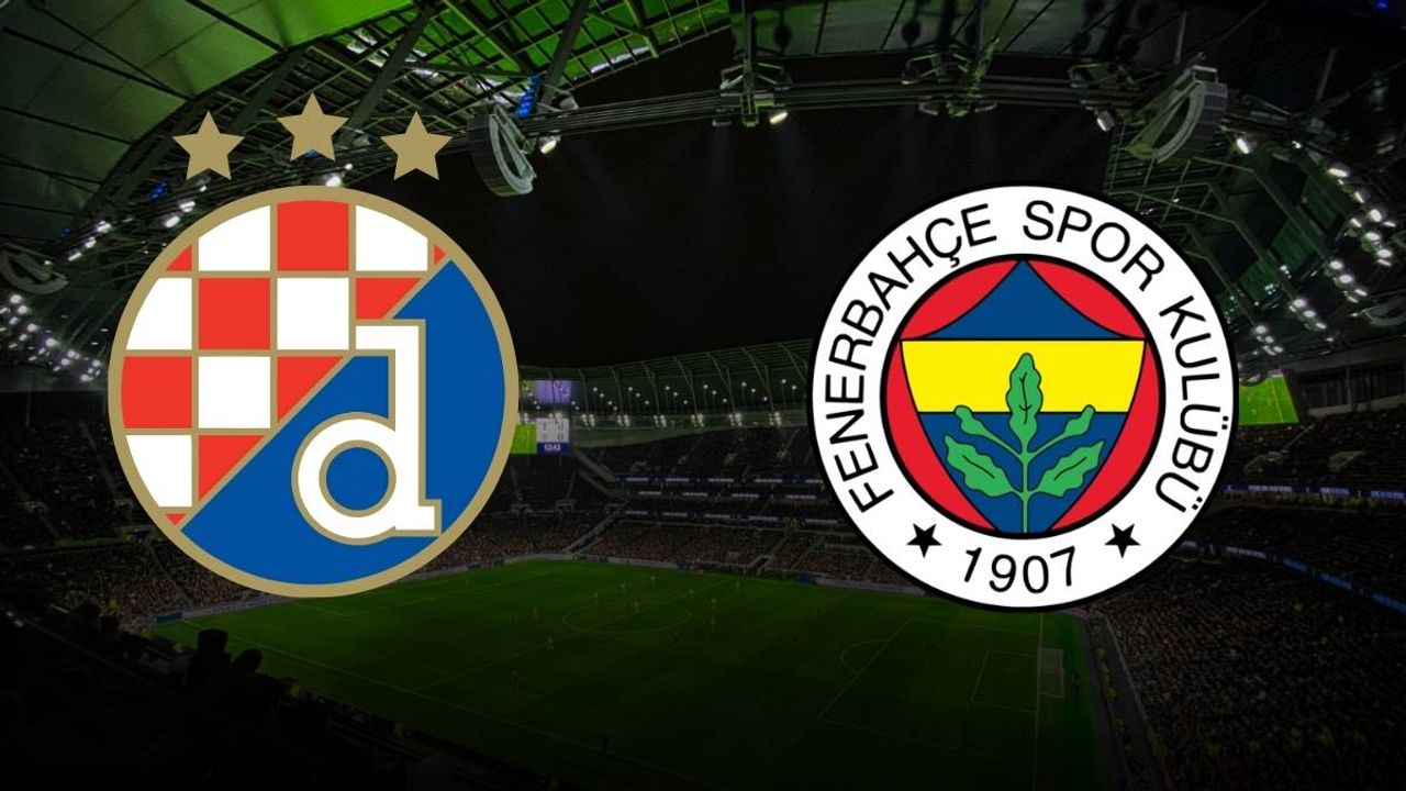Dinamo Zagreb Fenerbahçe maçı saat kaçta hangi kanalda?