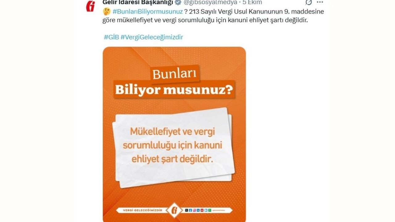 Vergi mükellefi olmak için kanuni ehliyet şartı yok