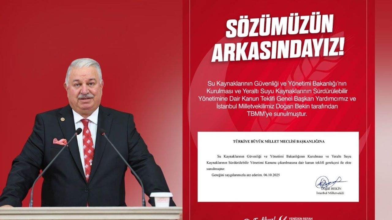 Su kaynakları için yeni bakanlık mı kuruluyor? Yeniden Refah’tan TBMM’ye teklif
