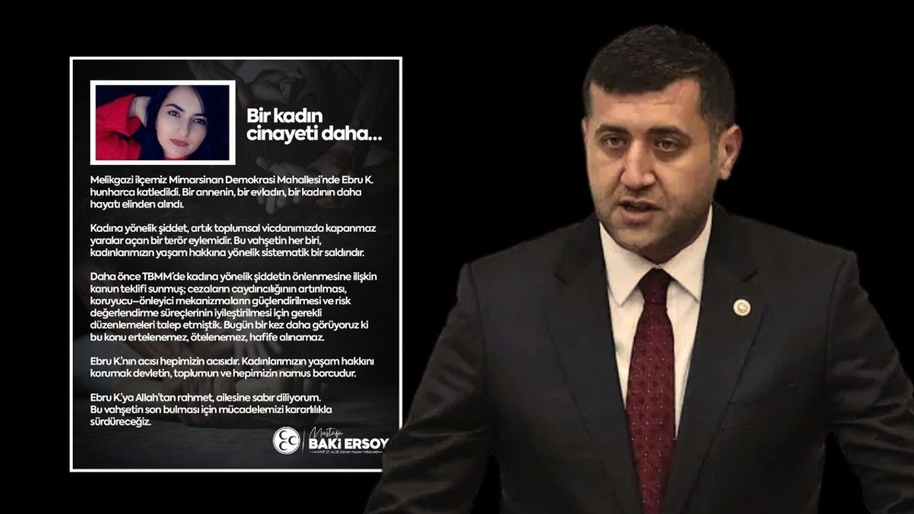 Baki Ersoy Ebru Kekilli cinayeti sonrası: Bu konu ertelenemez ötelenemez hafife alınamaz