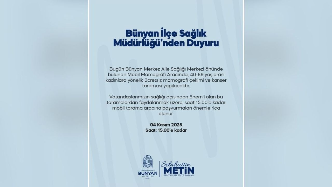 Bünyan’da ücretsiz mamografi ve kanser taraması hizmeti başladı