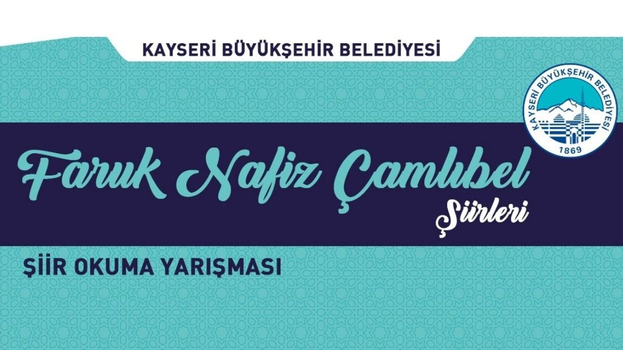 Büyükşehir’den Faruk Nafiz Çamlıbel şiirleriyle ödüllü yarışma