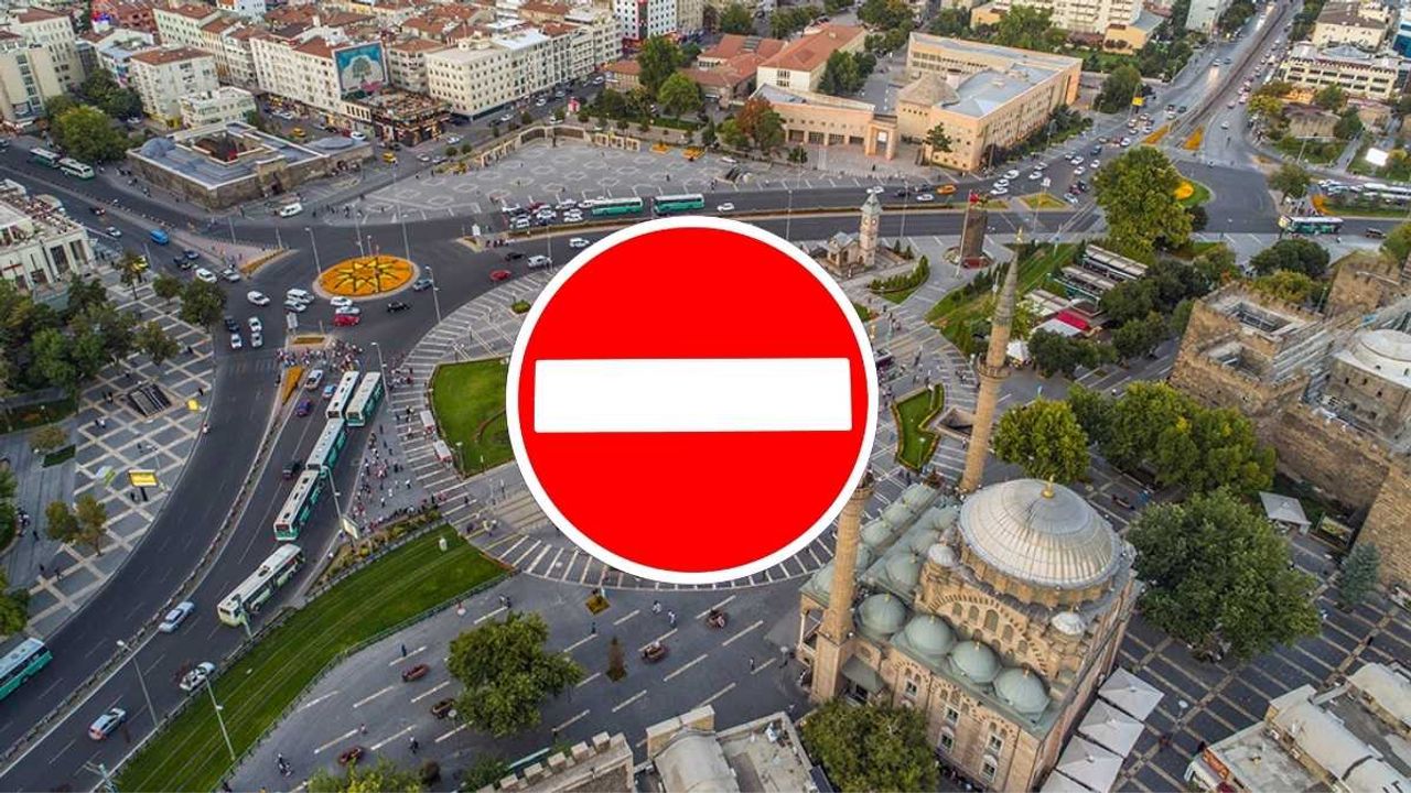 Kayserililer dikkat! Bu güzergâhlar 4 gün boyunca kapalı olacak