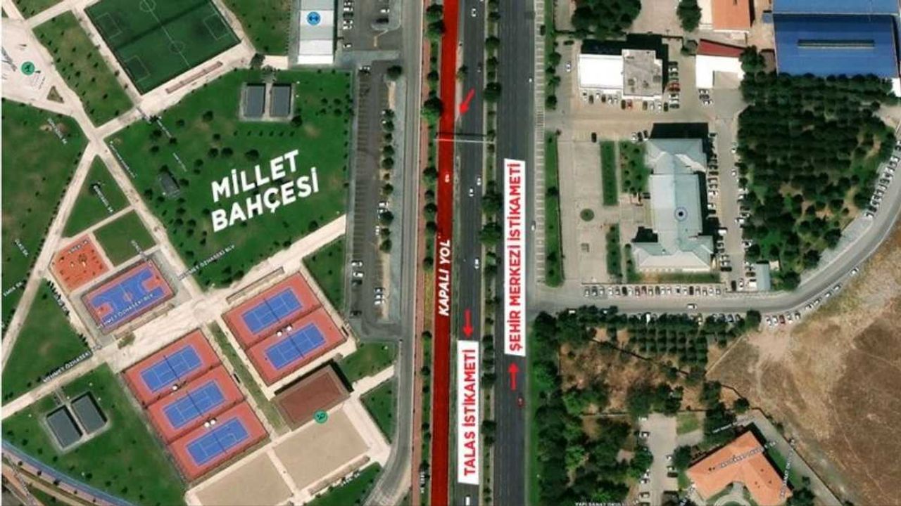 Talas yönüne gidecekler için uyarı: Servis yolu 13 Kasım’da kapatılıyor