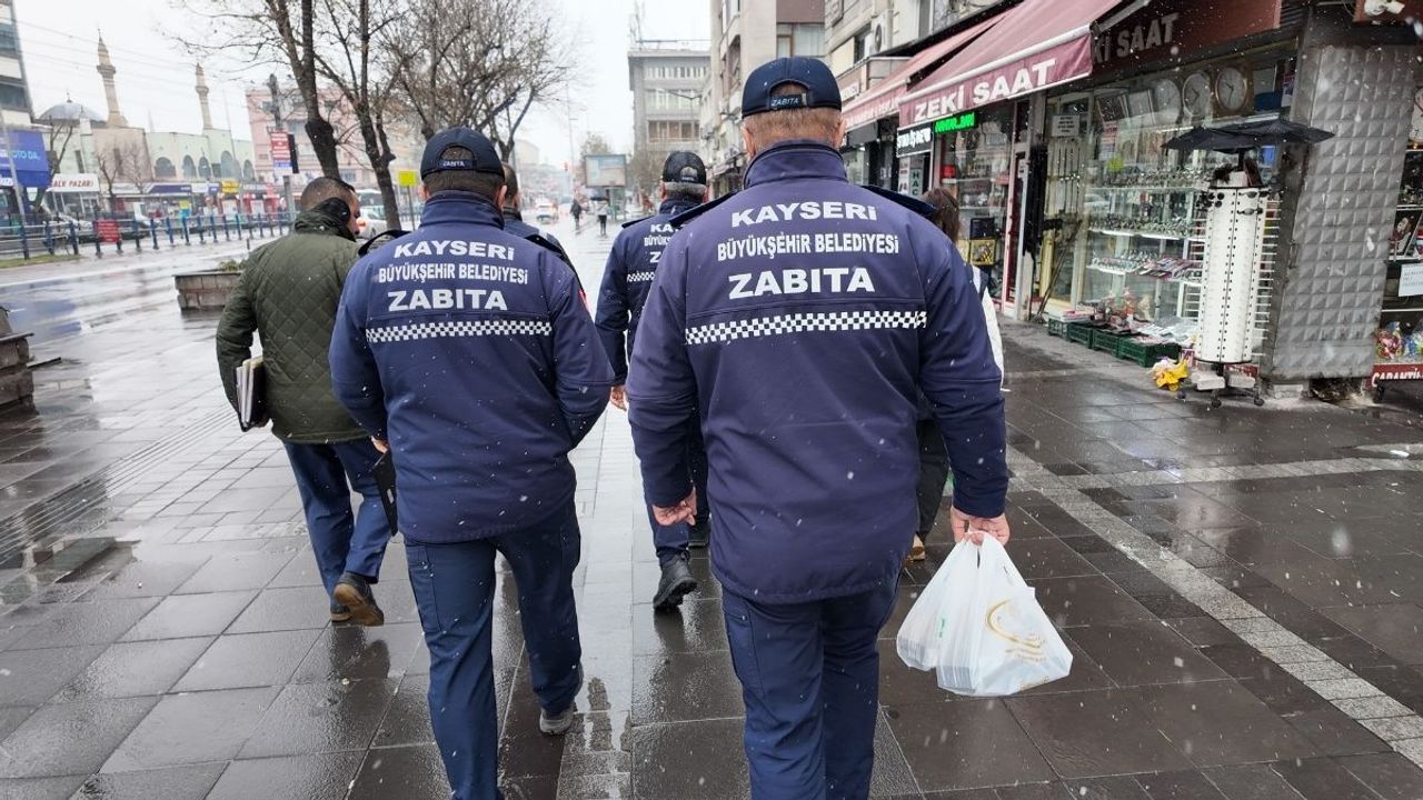 Kayseri zabıtası esnafa nefes aldırmadı: Denetimler aralıksız devam ediyor