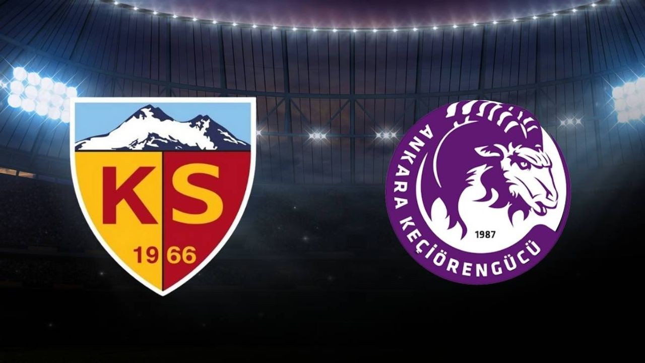 Kayserispor Ankara Keçiörengücü maçı ilk 11’leri belli oldu