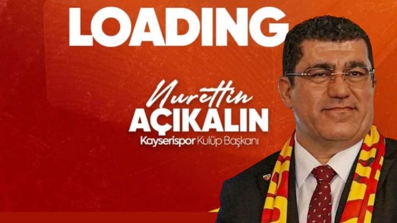 Kayserispor Başkanı Nurettin Açıkalın'dan flaş paylaşım! Ne anlama geliyor?