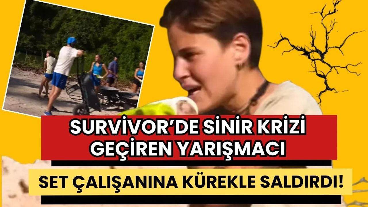 Survivor'da sinir krizi geçiren yarışmacı set çalışanına kürekle saldırdı!