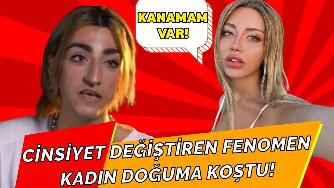 Cinsiyet değiştiren fenomen 'kanamam var' diyerek kadın doğuma koştu!