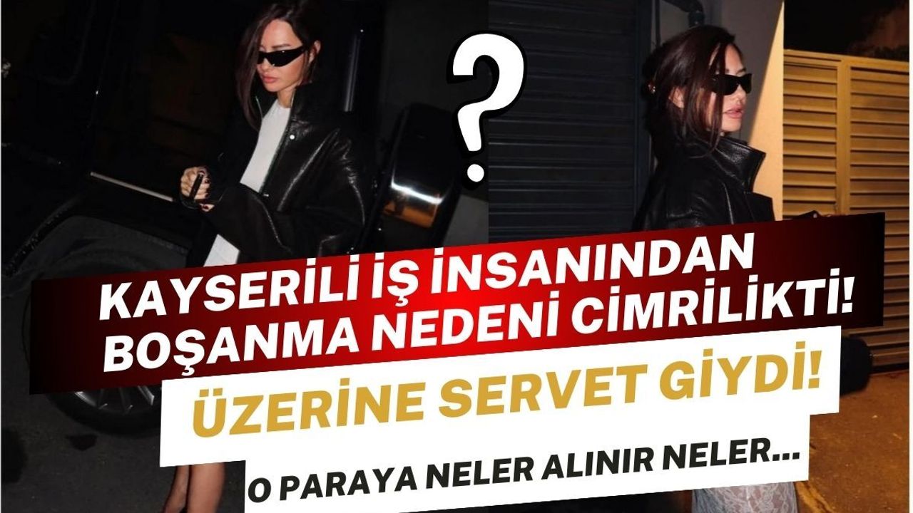 Kayserili iş insanından boşandı, servet giydi! Yasemin Ergene’nin kombini olay yarattı
