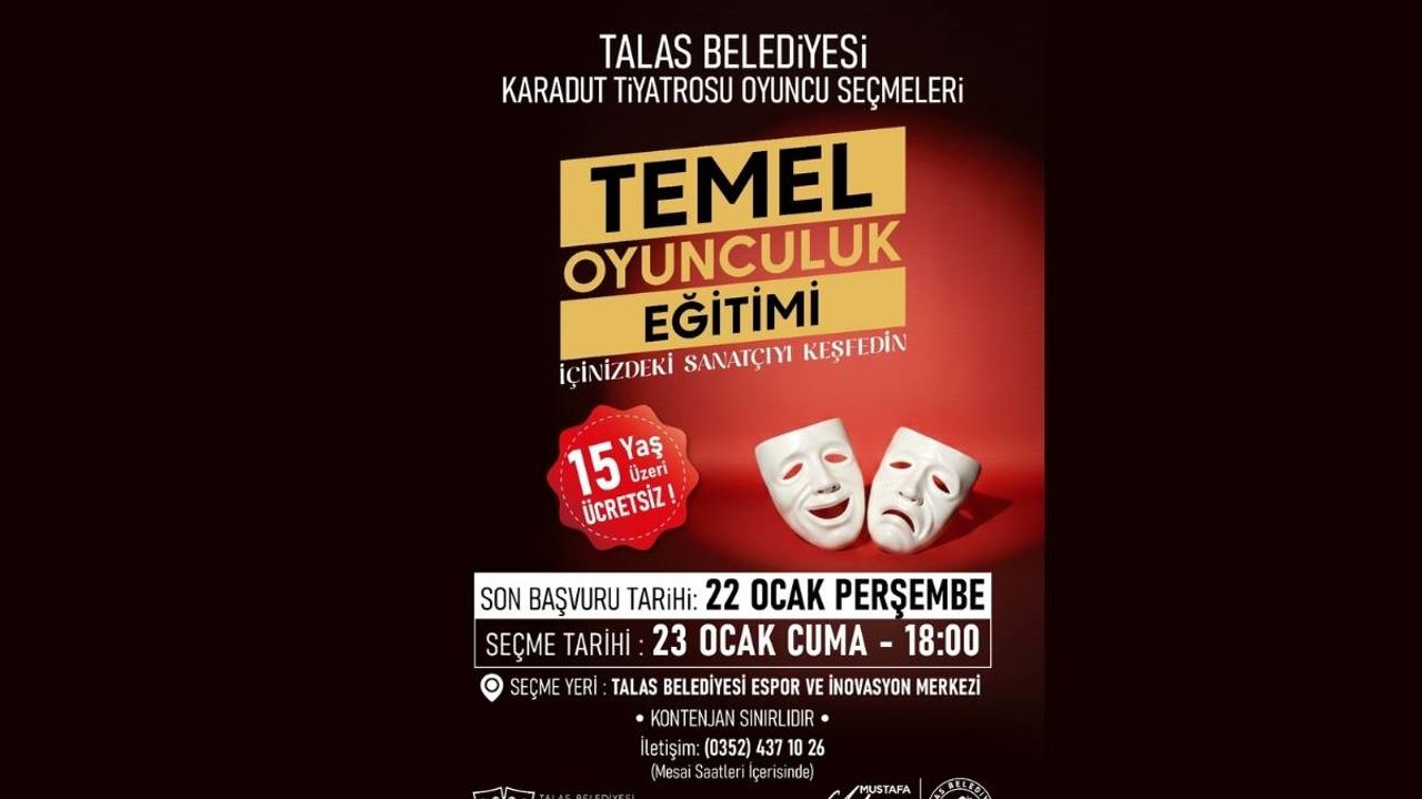 Talas’ta ücretsiz oyunculuk eğitimi fırsatı