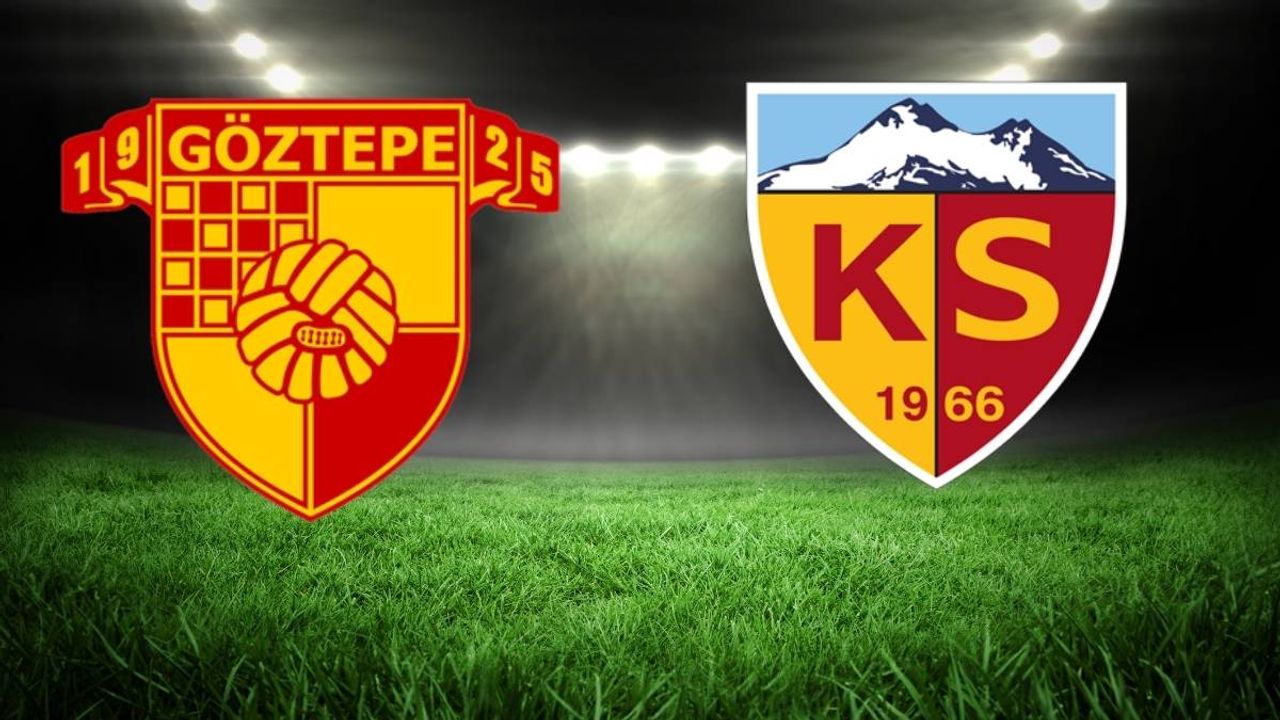 Göztepe Kayserispor maçı canlı anlatım