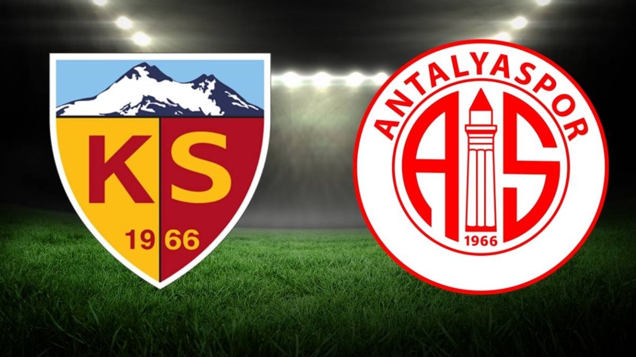 Kayserispor Antalyaspor maçının ilk 11’leri belli oldu