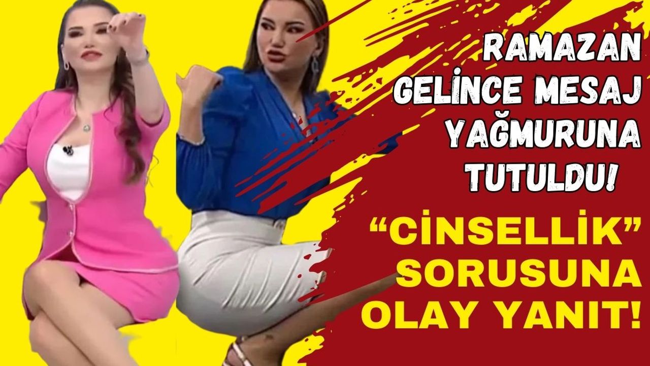 Ramazan gelir gelmez esra ezmeci mesaj yağmuruna tutuldu! Cinsellik sorusuna olay yanıt!