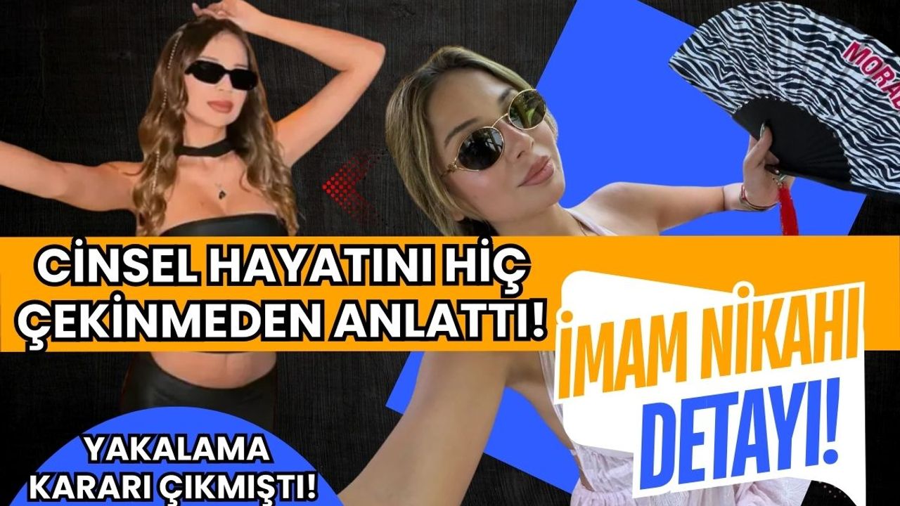 Merve Taşkın cinsel hayatını hiç çekinmeden anlattı! İmam nikahı detayı dikkat çekti