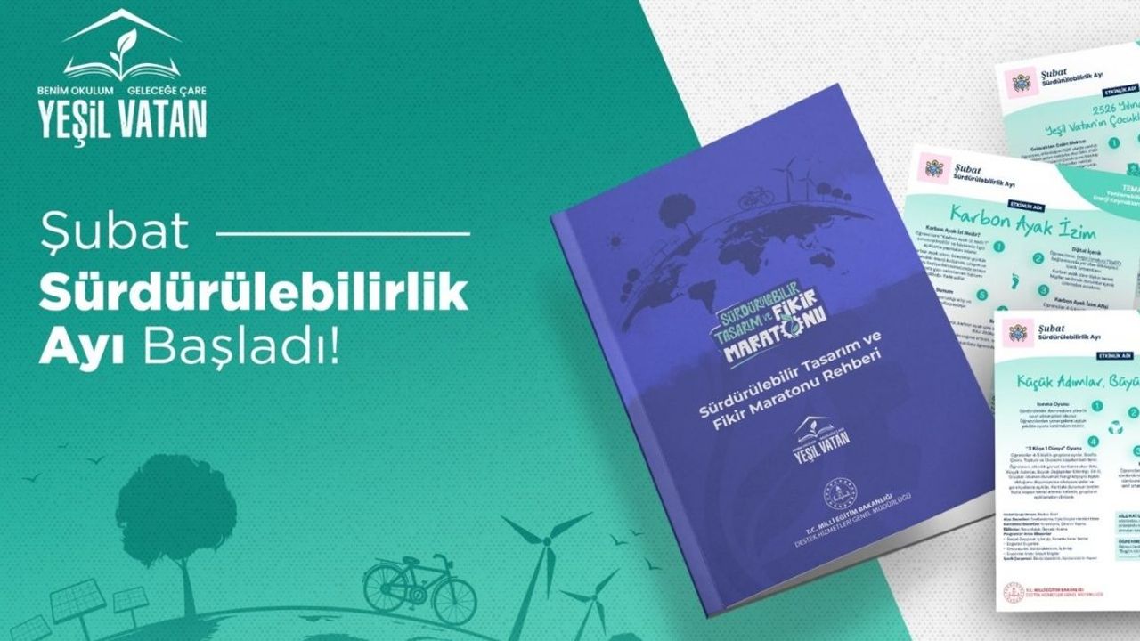 Şubat ayının teması sürdürülebilirlik oldu