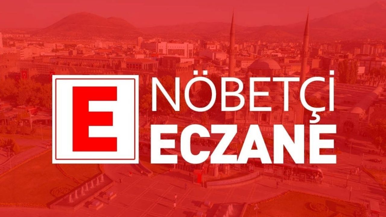 Kayseri nöbetçi eczane