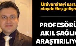 Yasak aşk yaşadığı kadını bıçaklayan profesör hakkında rapor bekleniyor