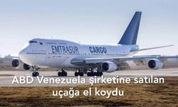 ABD, Venezuela'ya Satılan Uçağı Ele Geçirdi