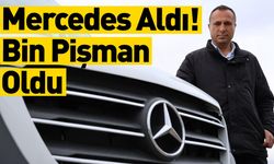 Kayseri'den Mercedes Aldı! Bin Pişman Oldu!