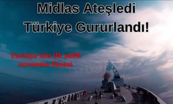 Midlas İlk Kez Ateşledi! Türkiye Gururlandı!