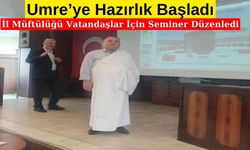 İl Müftülüğü'nden Umre'ye Hazırlık Kursu