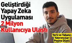 Yerli Uygulama 2 Milyon Kullanıcıya Ulaştı!