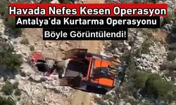 Antalya'da Film Gibi Kurtarma Operasyonu! Havada Nefes Kesen Anlar!