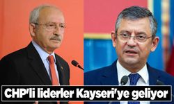 CHP'li Liderler Kayseri'ye Geliyor!