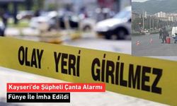 Kayseri’de Şüpheli Çanta Alarmı: Fünye İle İmha Edildi
