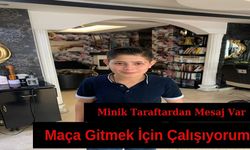 Kayserispor'lu Küçük Taraftar: Maça Gidebilmek İçin Çalışıyorum!