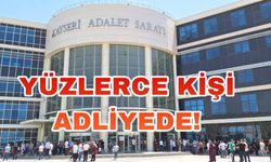 Kayseri’deki Olaylarda Yakalanan Yüzlerce Kişi Adliyede!