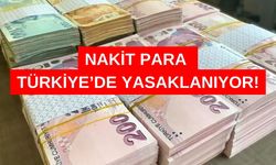 Türkiye'de Nakit Para Geçersizleşti! Artık Nakit Ödeme Yapmak Yasak!