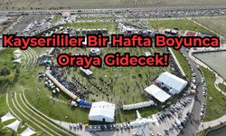 Kayserililer Bir Hafta Boyunca Oraya Gidecek!