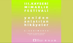 Bu Festival Kaçmaz! Kayseri’de Tam 3 Gün Sürecek