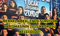 Merakla beklenen Survivor yarışmasının 2025 kadrosu belli oldu!
