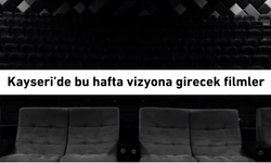 Kayseri'de bu hafta vizyona girecek ilk 2025 filmleri!