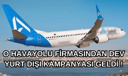 Öyle bir kampanya geldi ki, yurt dışına çıkmayan kalmayacak!