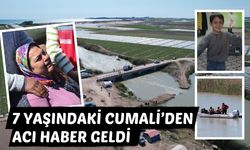 7 yaşındaki Cumali'nin cansız bedenine ulaşıldı!