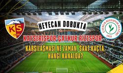 Kayserispor-Çaykur Rizespor maçı nerede, saat kaçta, hangi kanalda?