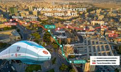 Kayseri-Yerköy hızlı tren hattından müjde! Başkan açıkladı