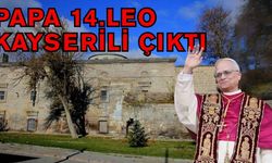 Yeni Papa 14. LEO "Robert Francis Prevost" Kayserili çıktı