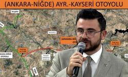 Kayseri otoyolu için start verildi! 110 Km’lik dev projede ilk adım